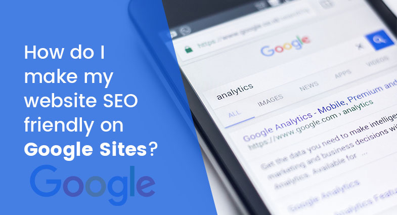 SEO friendly on Google Sites
